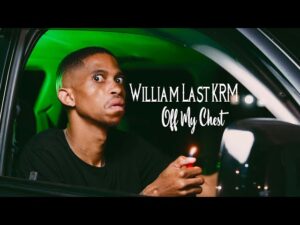 William Last KRM - Off My Chest (Kush Cover)