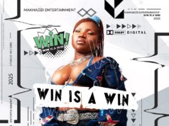 ALBUM Makhadzi Entertainment – Win Is A Win