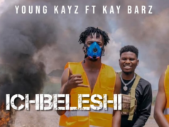 Young Kayz Ft Kay Barz – Ichibeleshi