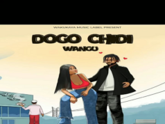 Dogo Chidy – Wangu Dogo Chidy - Wangu