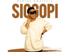 MARTHA MWAIPAJA – SIOGOPI