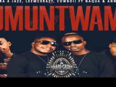 Mapara A Jazz, LeeMcKrazy, CowBoii ft Naqua And Annabelle – Umuntwami