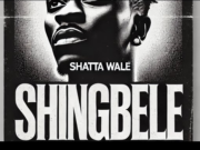 Shatta Wale – Shingbele