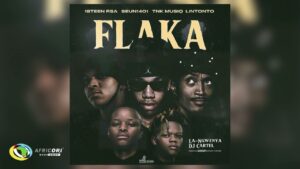 18Teen Rsa, Seun 1401 and TNK MusiQ - Flaka Ft Lintonto, La-Ngwenya And DJ Cartel