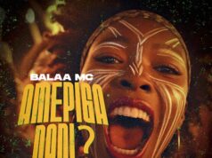 Balaa Mc – Amepiga Nani Balaa Mc - Amepiga Nani