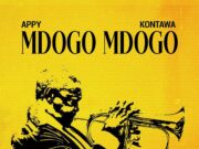 Appy Ft Kontawa – Mdogo Mdogo Appy Ft Kontawa - Mdogo Mdogo