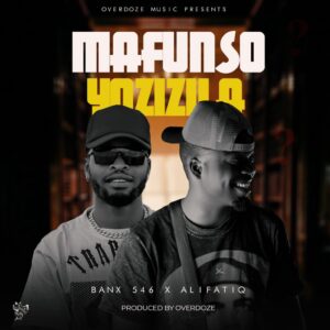 Banx 546 Ft AlifatiQ - Mafunso Yozizira