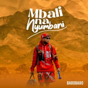 Barobaro - Mbali Na Nyumbani