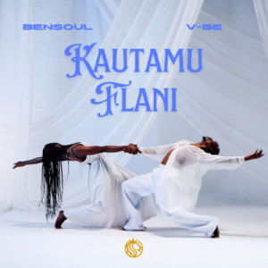 Bensoul - Kautamu Flani Ft Vijana Barubaru
