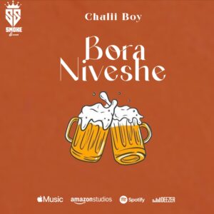 Chalii Boy - Bora Niveshe