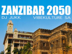 DJ Jukk Ft Vibekulture sa – Zanzibar 2050 DJ Jukk Ft Vibekulture sa - Zanzibar 2050