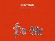 Runtown – Do Me Runtown - Do Me