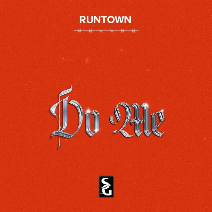 Runtown - Do Me
