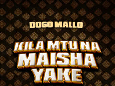 Dogo Mallo – Kila Mtu Na Maisha Yake Dogo Mallo - Kila Mtu Na Maisha Yake