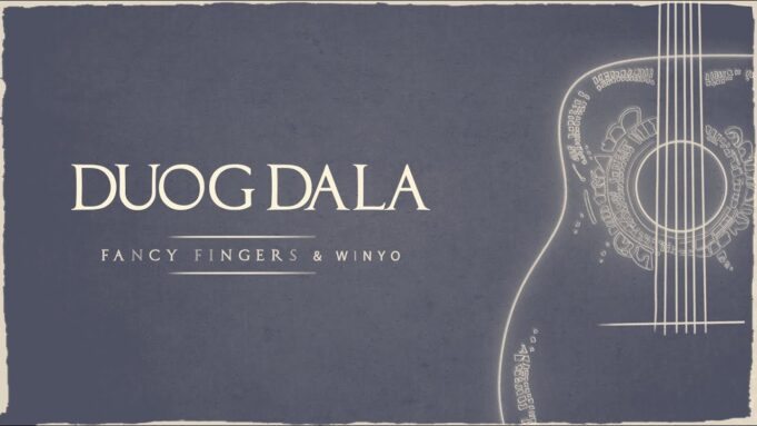 Fancy Fingers Ft Winyo - Duog Dala