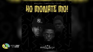 MOOtion Ft Ez Maestro & Djy Kp - Ho Monate Mo