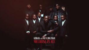 Keblack Ft Guy2Bezbar - Melrose Place