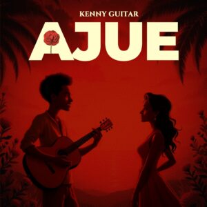 Kenny Guitar - Ajue