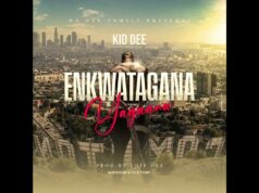 Kid Dee – Enkwatagana Yagana Kid Dee - Enkwatagana Yagana