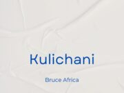 Bruce Africa – Kulichani Bruce Africa - Kulichani