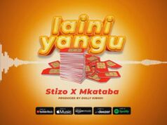 Stizo Ft Mkataba Mc – Laini Yangu Stizo Ft Mkataba Mc - Laini Yangu