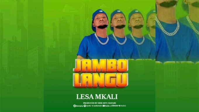 Lesa Mkali - Jambo