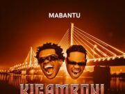 Mabantu – Kigamboni Mabantu - Kigamboni