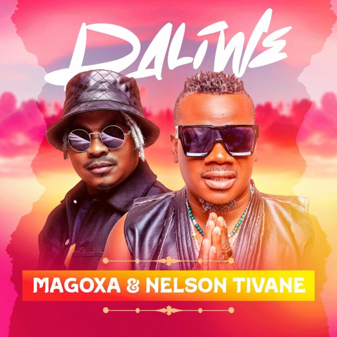 Magoxa Ft Nelson Tivane - Daliwe