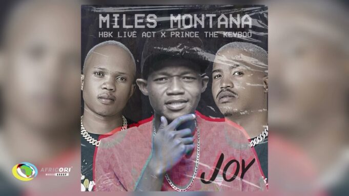 Miles Montana Ft HBK Live Act & Prince The Keyboo - Joy