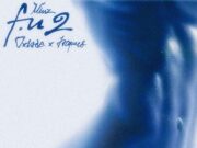 Minz – F.u 2 Ft Oxlade & Jacquees Minz -F.u 2 Ft Oxlade & Jacquees