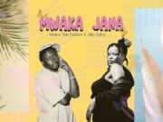 Motra The Future – Mwaka Jana Ft Aila Voice Motra The Future - Mwaka Jana Ft Aila Voice