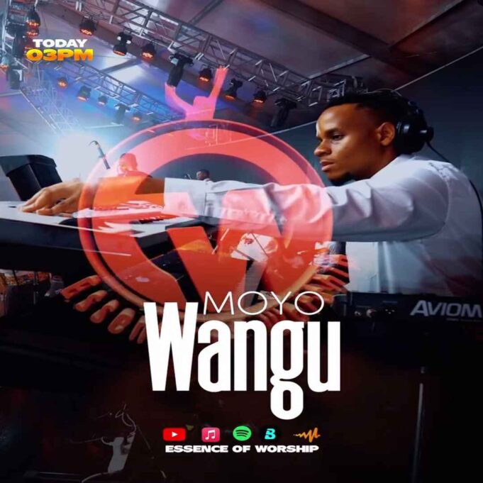 Essence Of Worship - Moyo Wangu