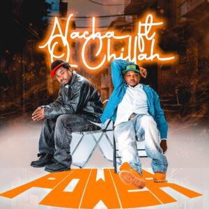 Nacha Ft Q Chillah - Power