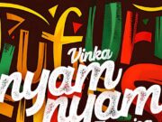 Fik Fameica – Nyam Nyam Ft Vinka Fik Fameica - Nyam Nyam Ft Vinka