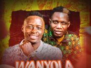 Oga@DTop Ft Steve Kay – Wanyola Oga@DTop Ft Steve Kay - Wanyola
