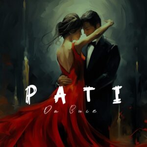 Da Bwiz - Pati