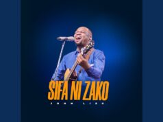 John Lisu – Sifa Ni Zako John Lisu - Sifa Ni Zako