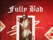 T-Sean – Fully Bad T-Sean - Fully Bad