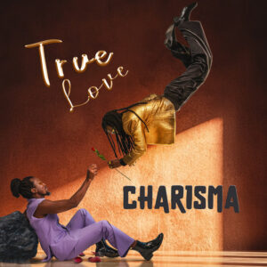 Charisma - True Love
