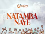 The Survivors Gospel Choir – Natambanaye The Survivors Gospel Choir - Natambanaye