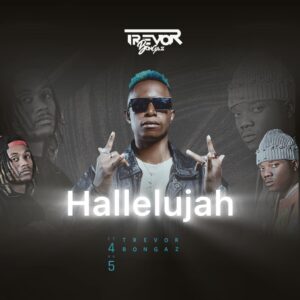 Trevor Boganz - Hallelujah Ft 4 Na 5