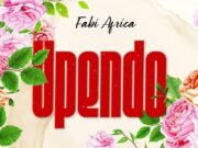 Fabi Africa – Upendo Fabi Africa - Upendo