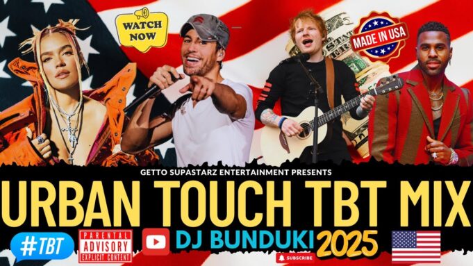 DJ Bunduki Urban Touch TBT Mix Ft Jason Derulo, Justin Bieber, Shaggy, Sia, Claydee, ED Sheeran, Carol G