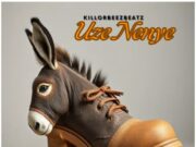 Killorbeezbeatz – Uze Nenye Killorbeezbeatz - Uze Nenye