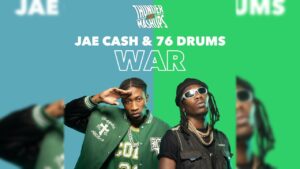 76 Drums Ft Jae Cash - War