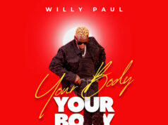 Willy Paul – Your Body Willy Paul - Your Body