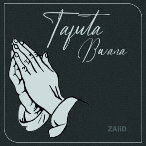 ZAiiD Ft Belle 9 - Tafuta Bwana