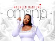 Maureen Nantume – Omanja Maureen Nantume - Omanja