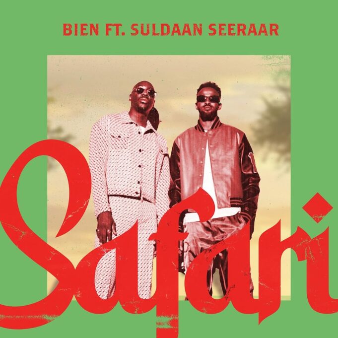 Bien Ft Suldaan Seeraar - Safari