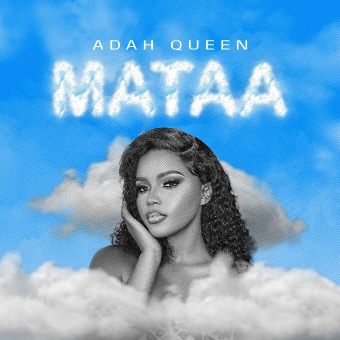 Adah Queen - Mataa